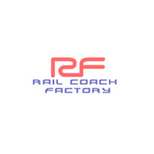Rail coach factory